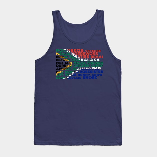 South Africa Flag Of Food Tank Top by BraaiNinja
